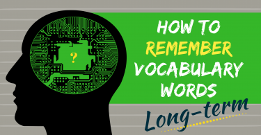 How To Memorize English Vocabulary Effectively