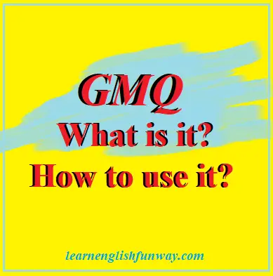 GMQ Meaning - What does GMQ Mean?