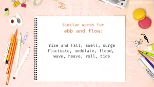 Ebb And Flow - Ebb And Flow Meaning